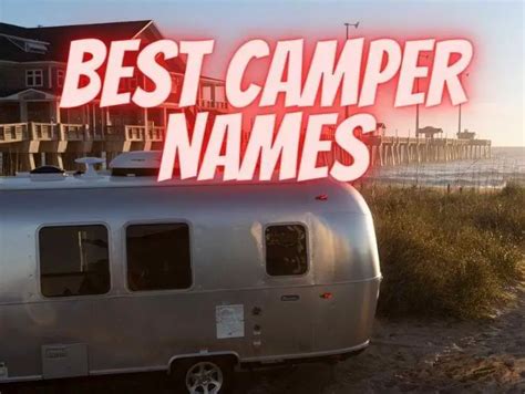 Best Names For Camper Rv Van Motorhomes