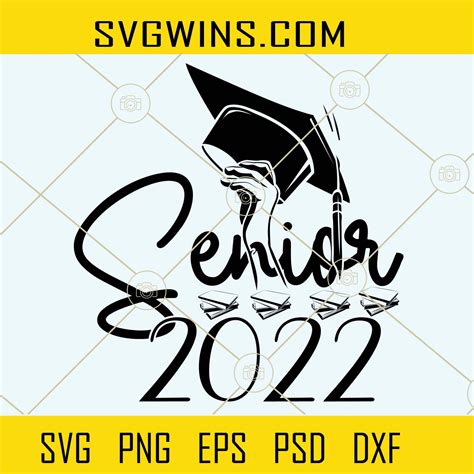 Senior 2022 Graduation Cap Svg Senior 2022 Svg Class Of 2022 Svg