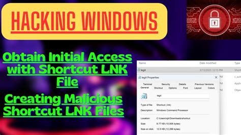 How To Use Shortcut Lnk Files On Windows Malware Delivery Initial