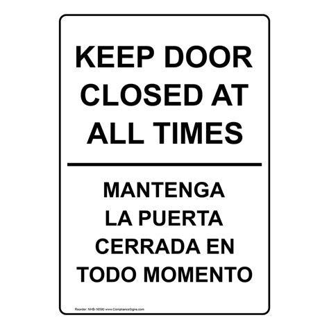 Keep Gate Closed At All Times Bilingual Sign Nhb 16591 Enter Exit