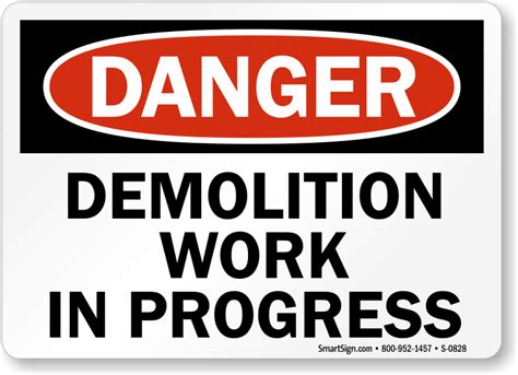 Demolition Work In Progress Danger Sign Free Delivery Sku S 0828