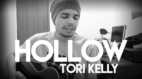 Tori Kelly Hollow Acoustic Cover Songs In Minute Youtube