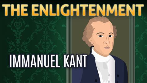 Immanuel Kant The Enlightenment Immanuel Kants What Is