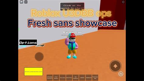 Roblox U3dbb Ops Fresh Sans Showcase Youtube