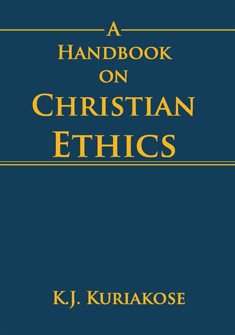 A Handbook On Christian Ethics 9789388945646 Ispck
