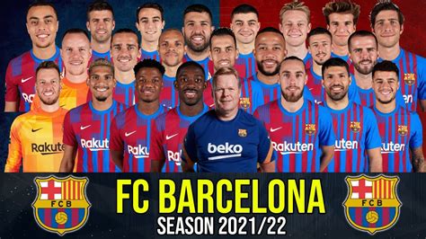 Barcelona Squad 20212022 Offical With Depay Aguero Garcia Fati
