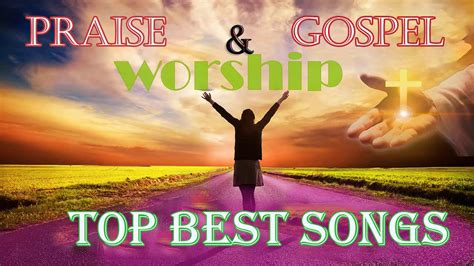 100 Praise And Worship Songs 2020 Most Beautiful Christian Songs 2020