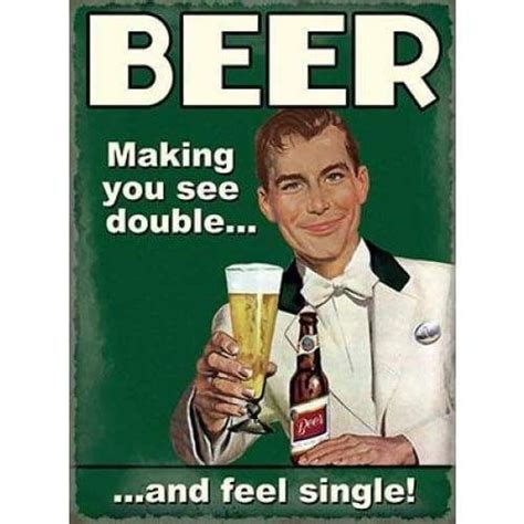 metal sign small beer making you see double by original metal sign company how to make beer