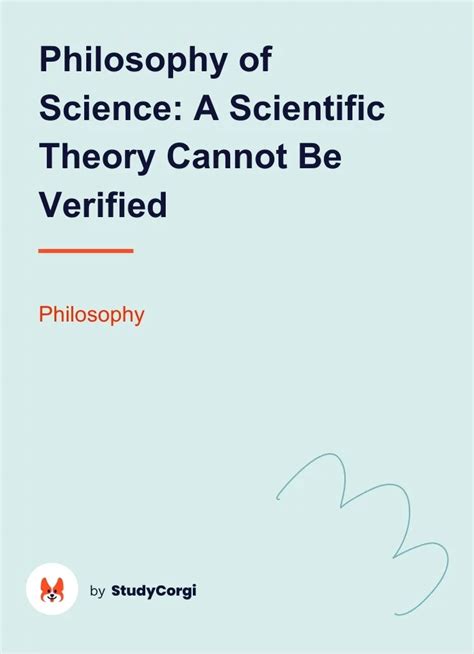 Philosophy Of Science A Scientific Theory Cannot Be Verified Free