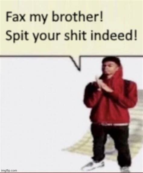 Fax My Brother Blank Template Imgflip