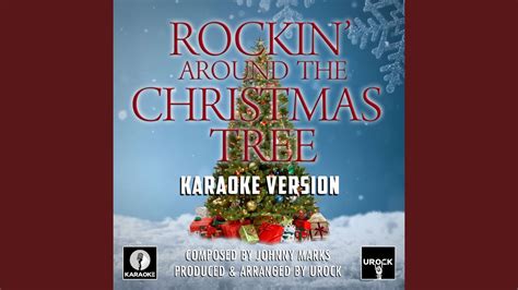 rockin around the christmas tree karaoke version youtube