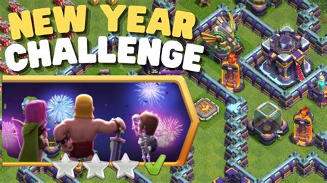 Easily 3 Star New Year 2023 Challenge Clash Of Clans Youtube