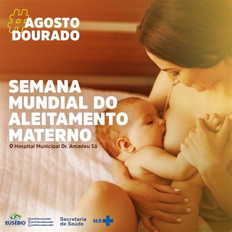 Eus Bio Comemora A Semana Mundial De Aleitamento Materno Prefeitura