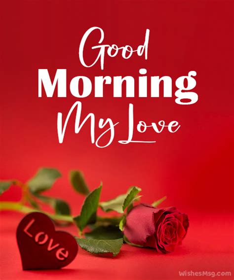 200 Good Morning Love Messages And Wishes Wishesmsg