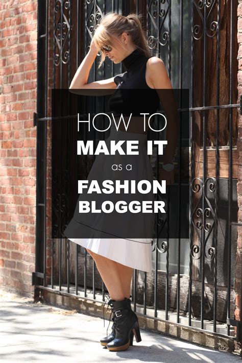 How To Make It As A Fashion Blogger Facts Figures And Insider Tips