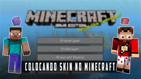 Como Colocar Skin No Minecraft Pirata Original Tlaucher Youtube