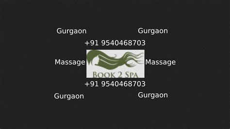 Body To Body Massage In Mg Road 09540468703 B2b Spa Centre Gurgaon Gurugram
