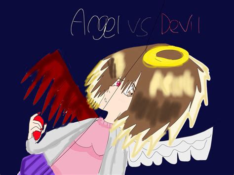 Angel Vs Devil By Lemonscentedshinigam On Deviantart