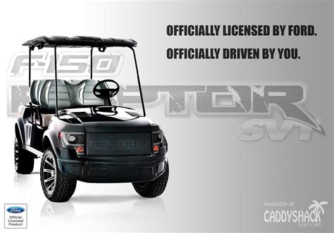 Our Officially Licensed 2015 Ford F 150 Raptor Svt Golf Car Give Us A