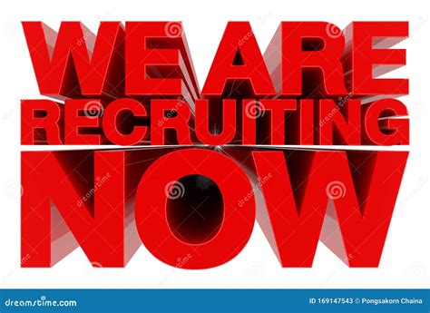 We Are Recruiting Now Word On White Background 3d Rendering Stock
