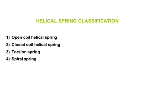 What Is Springs Classification And Details
