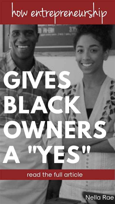 How Entrepreneurship Gives Black Owners A Yes When Society Tells Us
