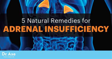 Adrenal Insufficiency Symptoms And Natural Remedies To Use Dr Axe