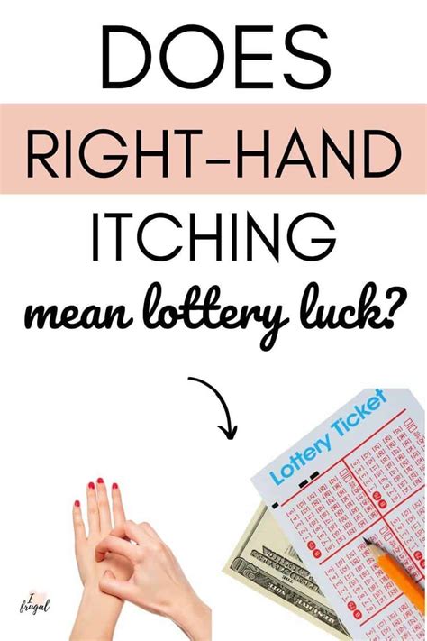 Is Right Hand Itching Lottery Luck And What About The Left Hand I