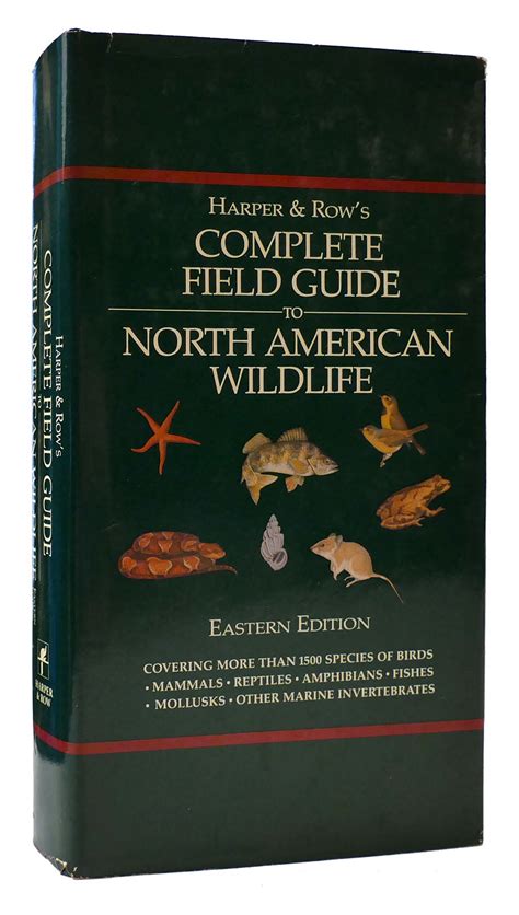 Harper And Rows Complete Field Guide To North American Wildlife