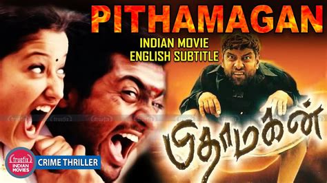 Download the new movies in 1080p hd quality without membership. PITHAMAGAN Full Movie | INDIAN MOVIES | ENGLISH SUBTITLE ...