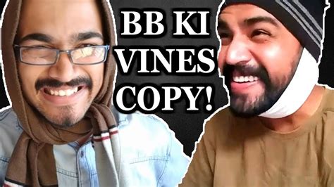 Wanna Be Bb Ki Vines Youtube