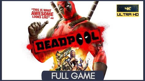 Deadpool Full Game No Commentary Pc 4k 60fps Youtube
