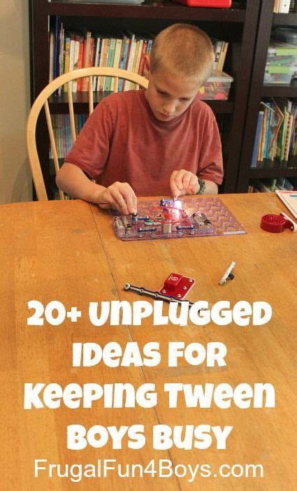 50 Unplugged Activities For Tween Age Boys Frugal Fun For Boys And