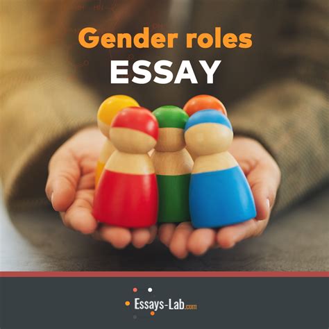 Use Our Tips To Write A Perfect Gender Roles Essay
