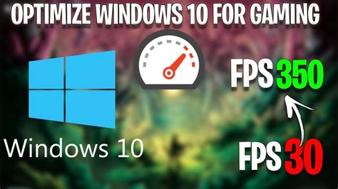 How To Optimize Windows 10 For Gaming Fps Boost For All Games Include