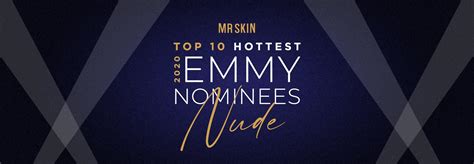 Top 10 Hottest 2020 Emmy Nominees Nude