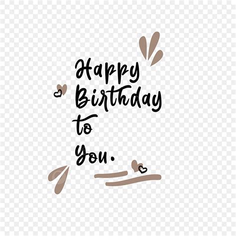 Happy Birthday 3d Vector Hd Png Images Happy Birthday To You Happy Birthday Birth Birthday