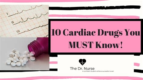 10 Cardiac Drugs You Will Be Tested Over In Pharmacology Youtube
