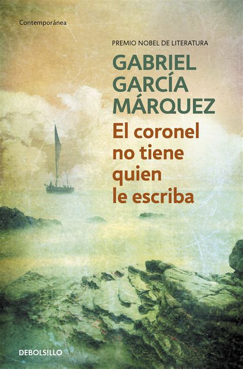 El Coronel No Tiene Quien Le Escriba Gabriel Garcia Marquez Comprar