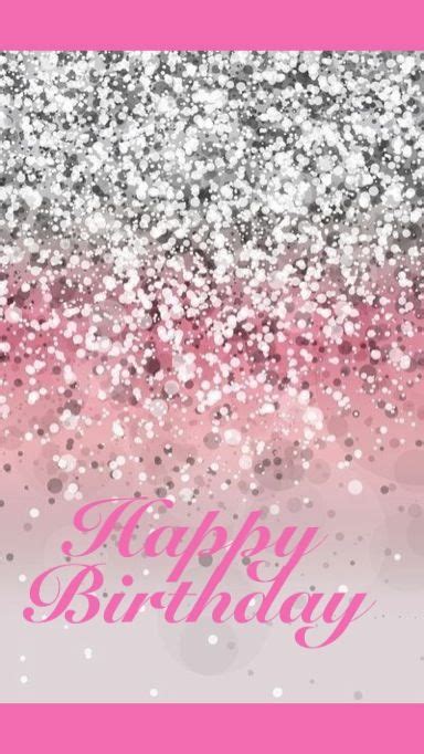 Sparkly Happy Birthday Card Cute Backgrounds Wallpaper Backgrounds