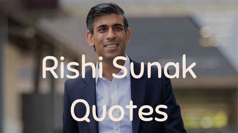 Inspiring And Motivational Quotes From Rishi Sunak