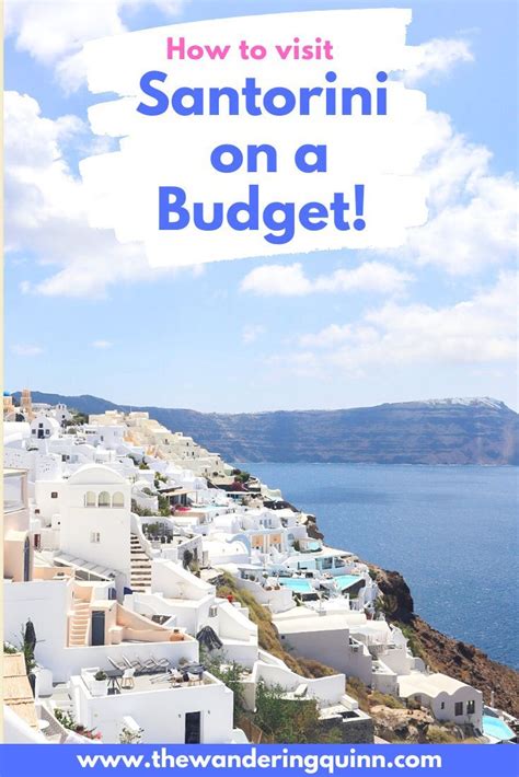 How To Visit Santorini On A Budget Because It Can Be Done The