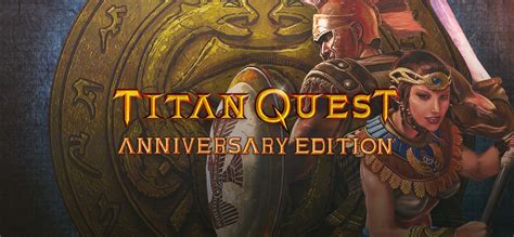 Titan Quest Anniversary Edition Dlc Share Link Game