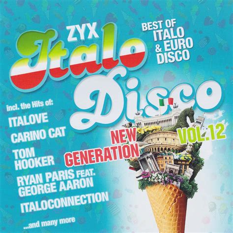 Va Zyx Italo Disco New Generation Vol12 2018 Free Download