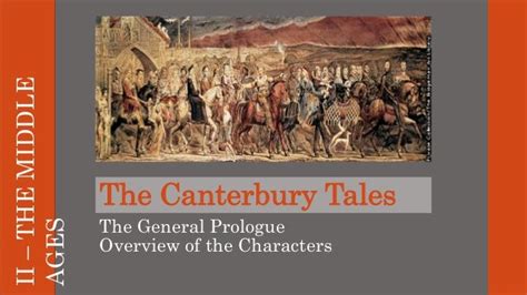 Chaucers Canterbury Tales General Prologue And Characters Overview