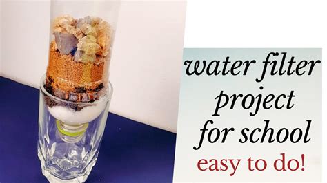 How To Make A Simple Water Filter Project For School Youtube