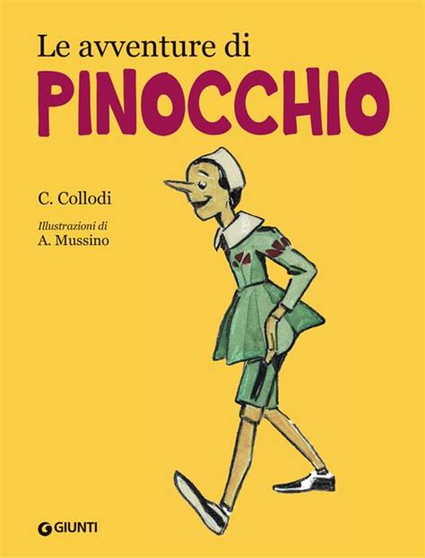 Le Avventure Di Pinocchio Carlo Collodi Libro Giunti Editore