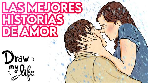 Las Mejores Historias De Amor💘 Draw My Life En Español Youtube