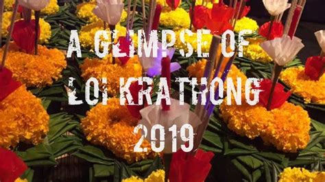 Loi Krathong Festival 2019 In Thailand Kantharalak Sisaket Province