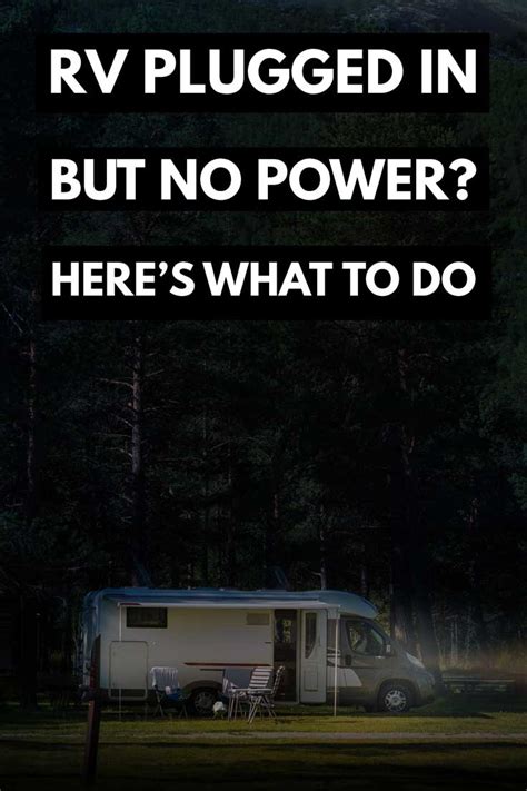 Rv Not Getting Power When Plugged In Follow These 9 Steps